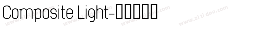 Composite Light字体转换